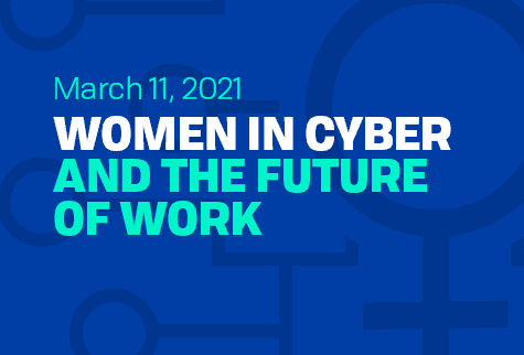 march 11, 2021 women in cyber and the future of work