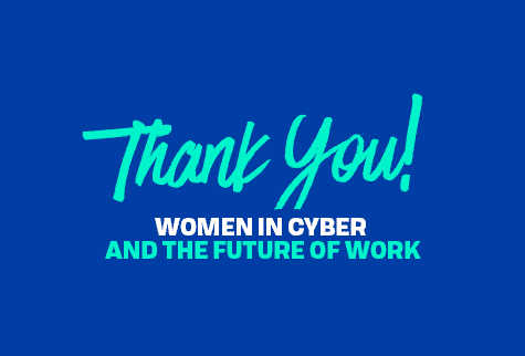 women in cyber and the future of work thank you